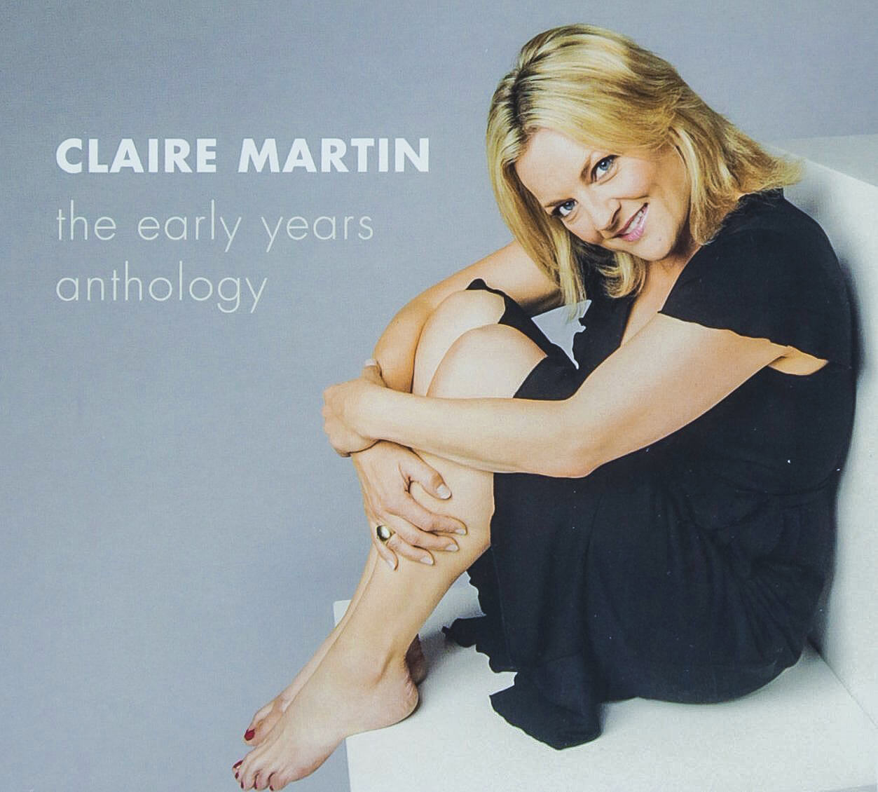 Claire Martin - The Early Years Anthology